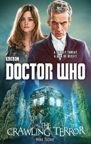 Doctor Who: The Crawling Terror (12th Doctor Novel)