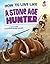 How to Live Like a Stone-Age Hunter