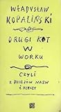 Drugi kot w worku czyli z dziejów nazw i rzeczy