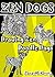 ZEN DOGS: Drawing Zen Doodle Dogs (Zen Doodle Art Book 6)