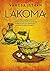 Lakoma 1. - A görög, török, ciprusi, libanoni, egyiptomi, marokkói, tunéziai, máltai konyhák
