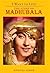 I Want To Live: The Story Of Madhubala