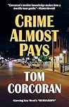 Crime Almost Pays: Starring Key West's "Bumsnoops"