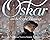 Oskar and the Eight Blessings