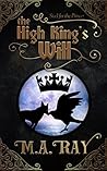 The High King's Will (Steel for the Prince, #1)