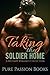 Taking the Soldier Home: A Military Romance Collection