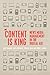 Content is King: News Media Management in the Digital Age