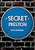 Secret Preston