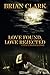 Love Found - Love Rejected:...