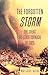 The Forgotten Storm by Wallace E. Akin