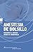 Anestesia de bolsillo (Spanish Edition)