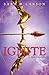 Ignite by Sara B. Larson Ignite by Sara B. Larson