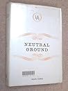 Neutral Ground (Portway Reprints)