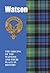 Watson: The Origins of the Watsons and Their Place in History (Scottish Clan Mini-Book)