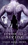 Book cover for Across The Divide (Collector, #3)