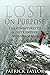 Lost on Purpose: Adventures...