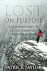 Lost on Purpose: ...