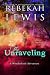 The Unraveling