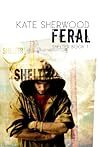 Feral by Kate Sherwood