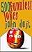 500 Funniest Jokes by John Dojt