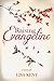 Raising Evangeline by Lisa   Kent