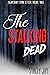 The Stalking Dead (Megan Be...