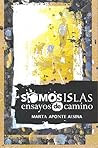 Somos islas by Marta Aponte Alsina