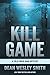 Kill Game: A Cold Poker Gan...