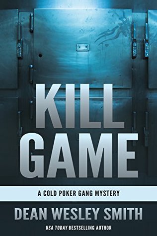 Kill Game: A Cold Poker Gang Mystery (Kindle Edition)