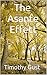 The Asante Effect by Timothy Gust