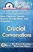 Summary: Crucial Conversati...