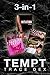 Tempt Bundle: (A Steamy 3 in 1 Short Story Romance Collection)
