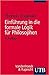 Einfuhrung in die formale Logik fur Philosophen (German Edition)
