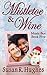 Mistletoe & Wine (Music Box Book 5)