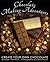 Chocolate Making Adventures: Create Your Own Chocolate