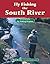 Fly Fishing the South River...