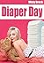 Diaper Day (ABDL Ageplay Erotica)