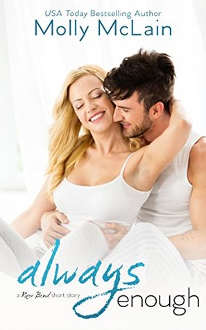 Always Enough (River Bend, #2.5)