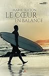 Le Cœur en balance by Marie Sexton