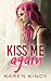 Kiss Me Again