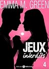 Jeux interdits - Vol. 4 by Emma Green