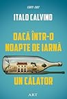 Dacă într-o noapte de iarnă un călător by Italo Calvino