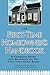 The First-Time Homeowner's Handbook: A Complete Guide and Workbook for the First-Time Home Buyer