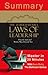A 20-Minute Summary Of The 21 Irrefutable Laws of Leadership: by John C. Maxwell | Follow Them and People Will Follow You