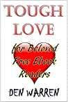 Tough Love: for Beloved Free Ebook Readers
