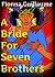 A Bride For Seven Brothers