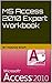 MS Access 2010 Expert Workbook