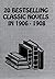 20 Bestselling Classic Novels in 1906 - 1908