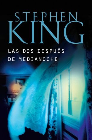 Las dos después de medianoche (Spanish Edition)