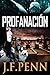 Profanación by J.F. Penn